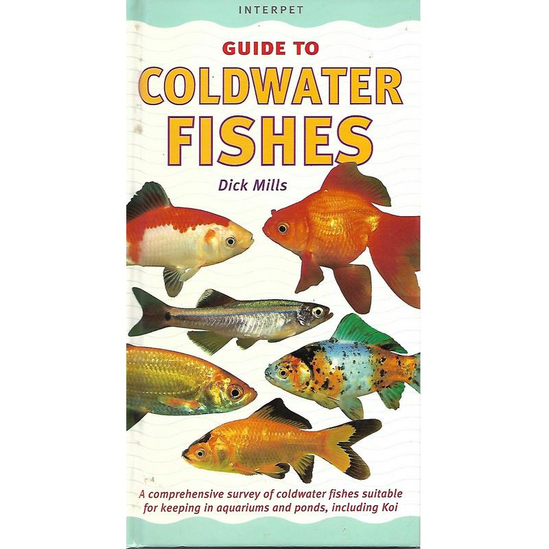 Interpet Guide to Coldwater Fishes book by Dick Mills, featuring illustrations and information on freshwater fish species.