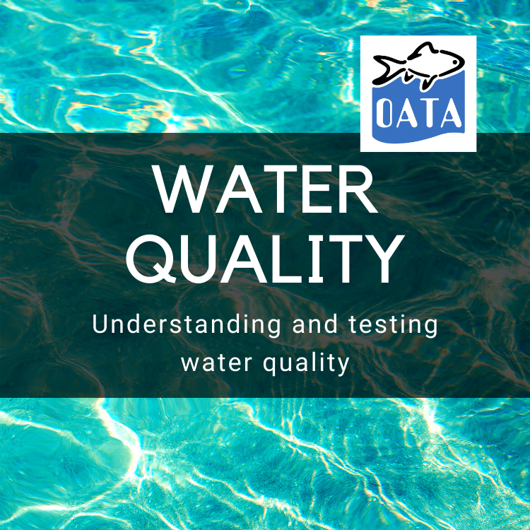 OATA Guide to Understanding and Testing Water Quality