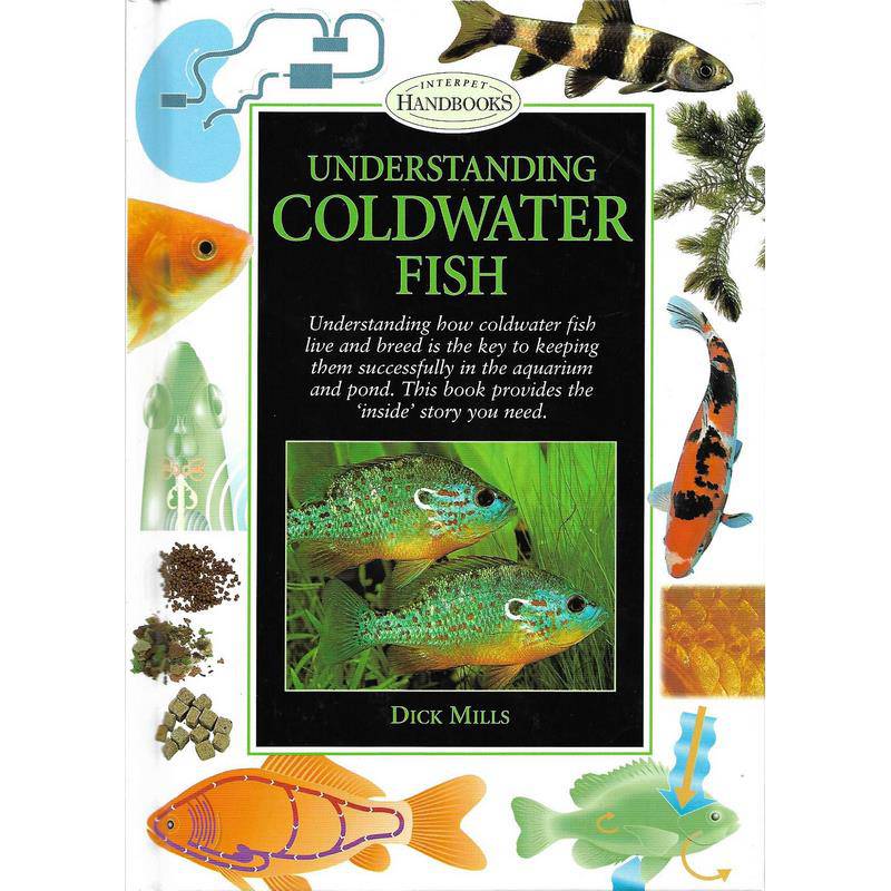 Understanding Coldwater Fish by Dick Mills Book - Real Aquatics