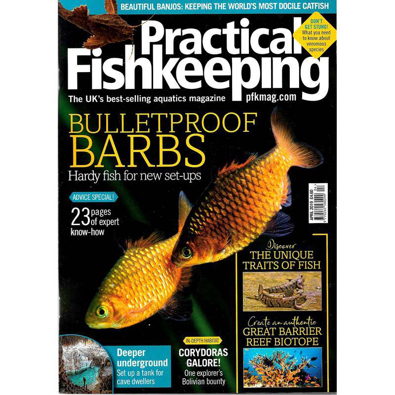 Practical Fishkeeping Magazine April 2019 Issue 4 PFK Mag - Real Aquatics