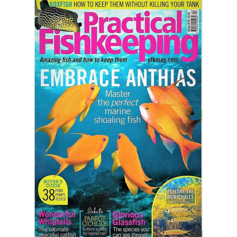 Practical Fishkeeping Magazine Spring 2018 Issue 5 PFK Mag - Real Aquatics